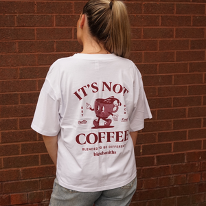 Womens - It's Not Coffee T-Shirt - Martina Fit